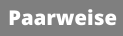Paarweise