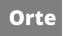 Orte