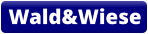 Wald&Wiese
